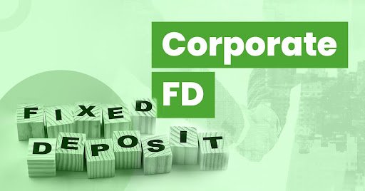 Invest in Corporate Fixed Deposits Online: What Investors Need to Know Invest in Corporate Fixed Deposits Online: What Investors Need to Know