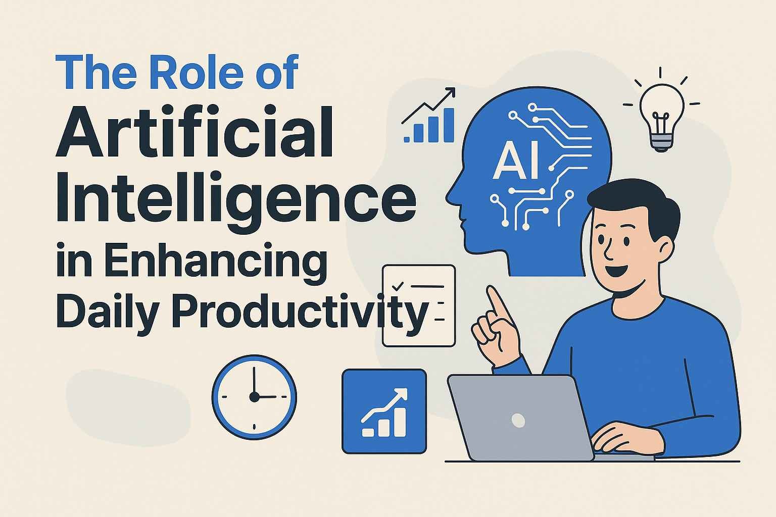 The Role of Artificial Intelligence in Enhancing Daily Productivity